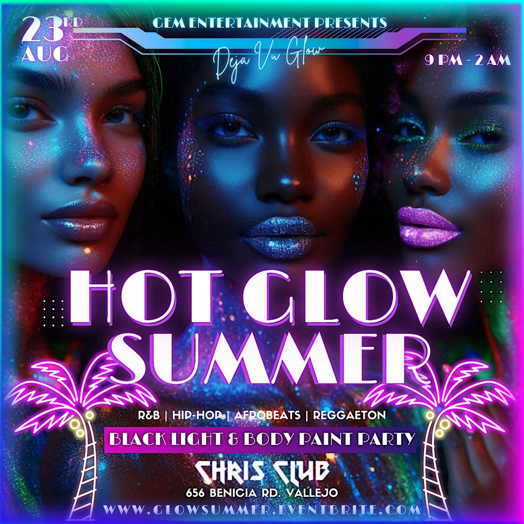 Hot Glow Summer