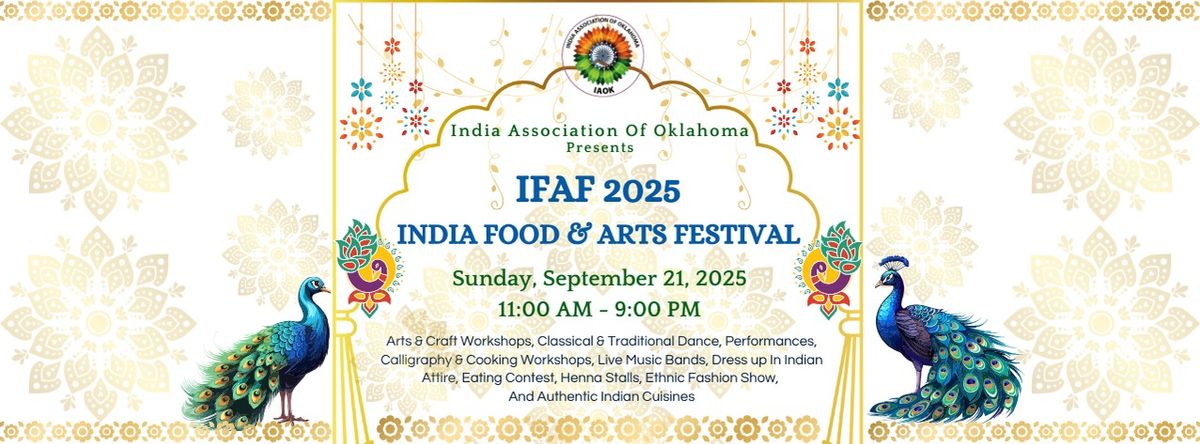 INDIA FOOD & ARTS FESTIVAL (IFAF) 2025