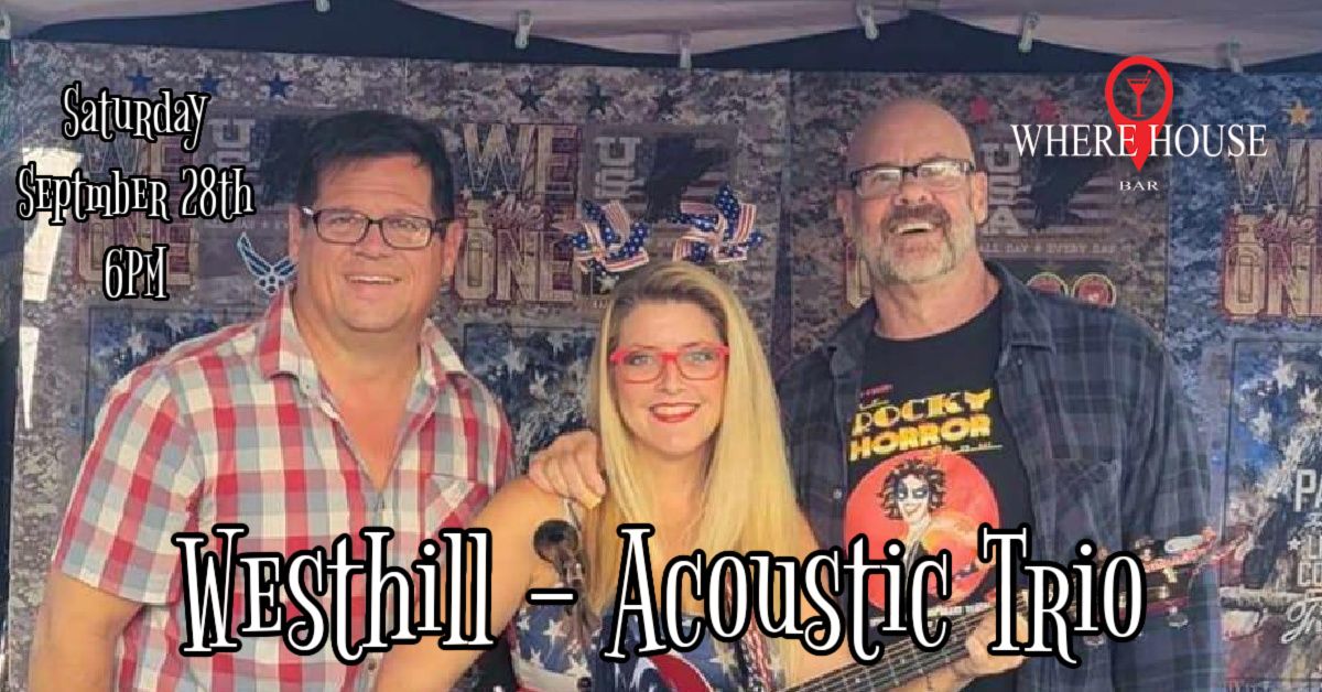 Westhill-Acoustic Duo @ The Where House Bar