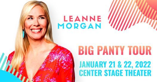 Leanne Morgan - The Big Panty Tour (early Saturday Performance)
