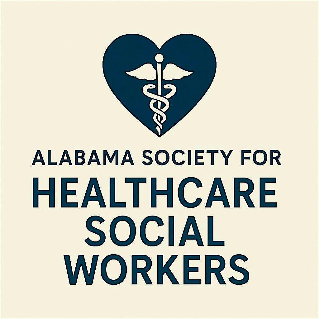 2025 Alabama Society For Healthcare Social Work Annual Conference