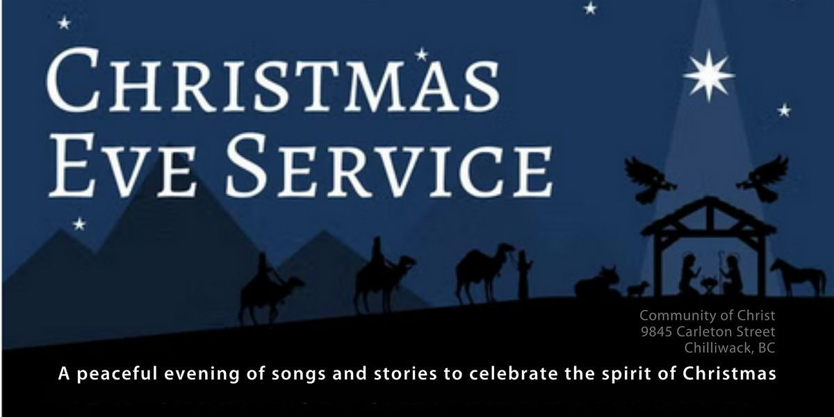 Chilliwack Christmas Eve Service