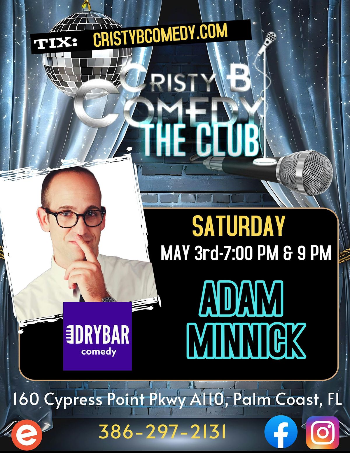 Saturday night Comedy with ADAM MINNICK