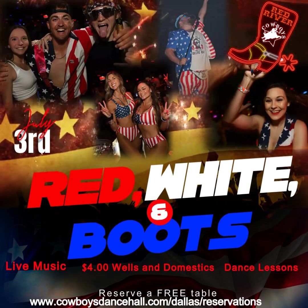 Red, White, & Boots July 3rd party