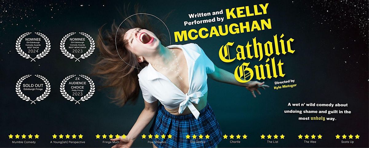 NOW EXTENDED: Kelly McCaughan's Catholic Guilt at Soho Playhouse