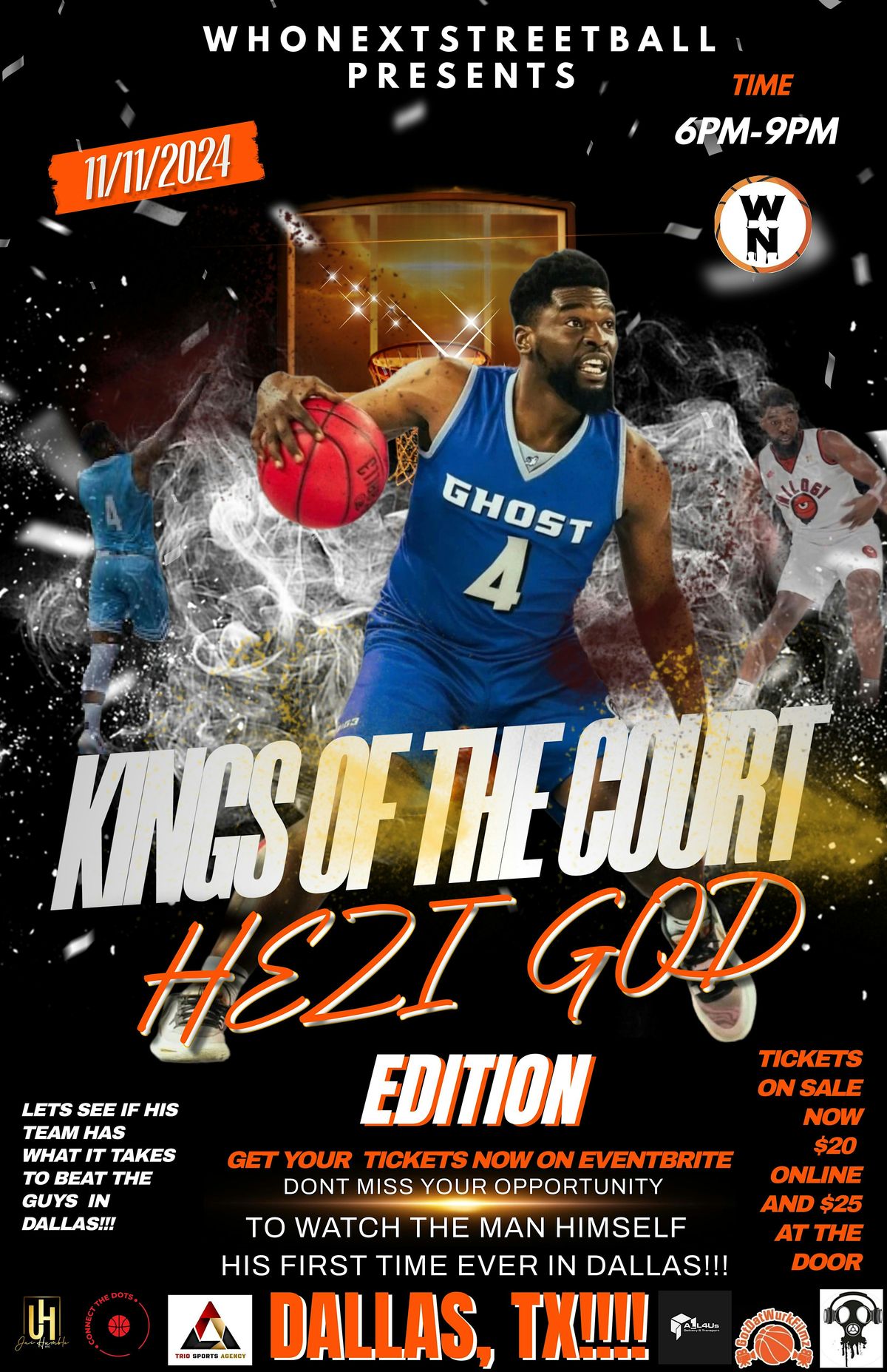 WHONEXTSTREETBALL PRESENTS KINGS OF THE COURT HEZI GOD EDITION