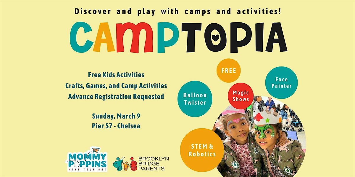 CAMPTOPIA - Manhattan's biggest summer camp fair