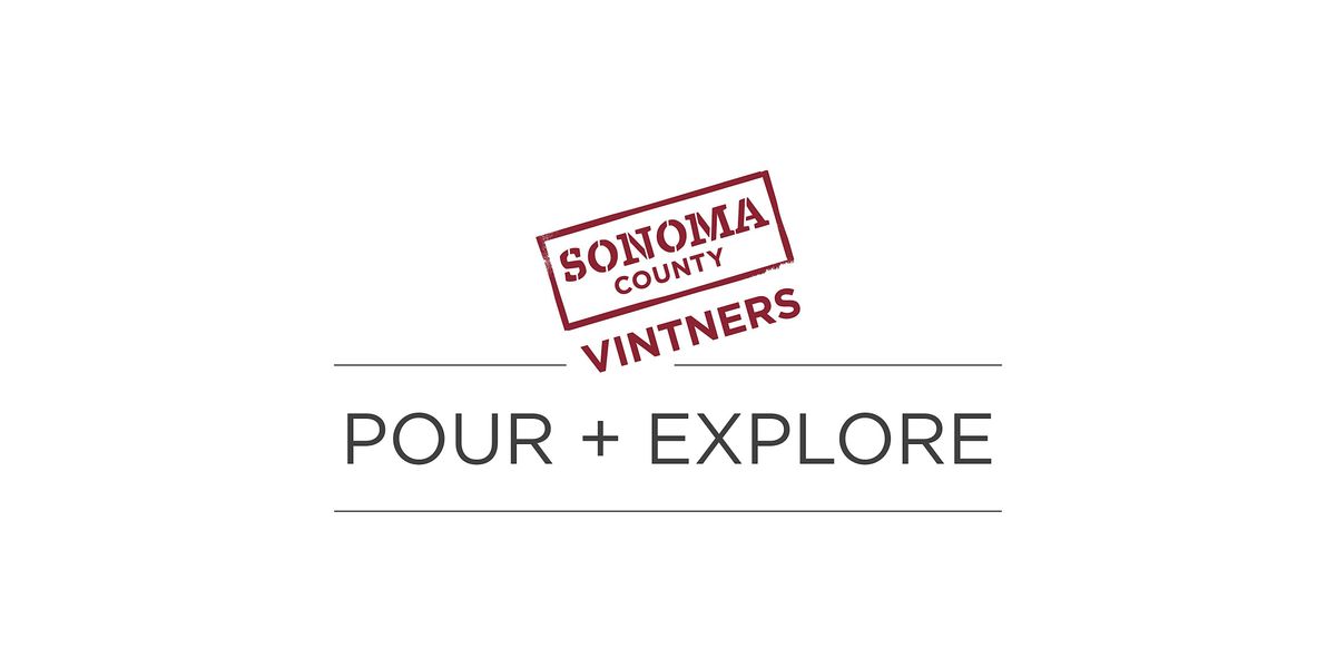 Sonoma County Vintners Pour + Explore: Rh\u00f4ne Varietals