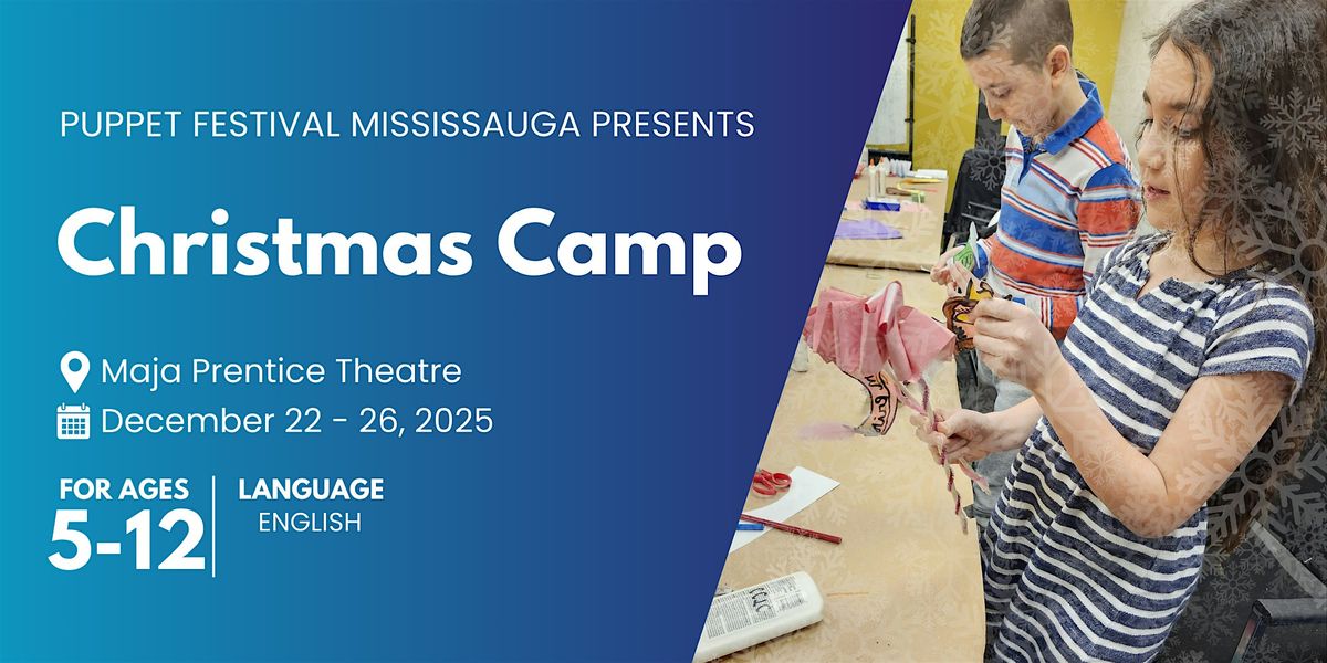 Christmas Camp for Kids -Crafts, Stories & Fun (Ages 5\u201312)