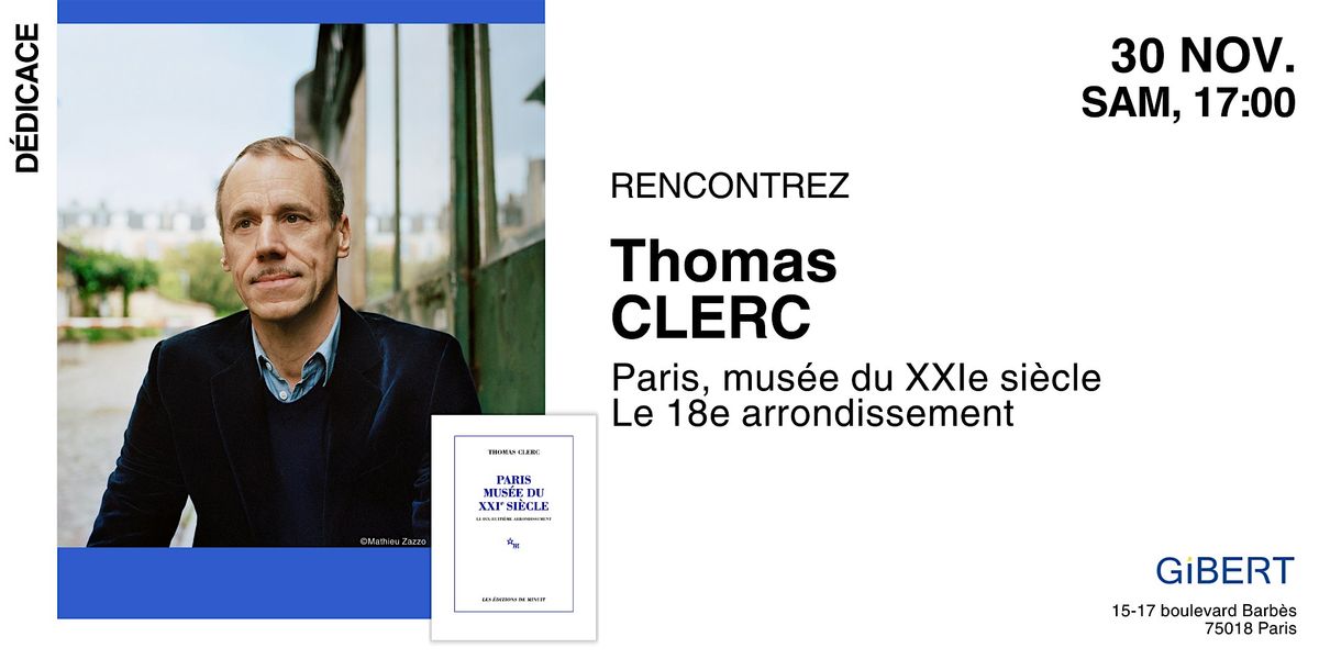 GIBERT rencontre & d\u00e9dicace :  Thomas Clerc