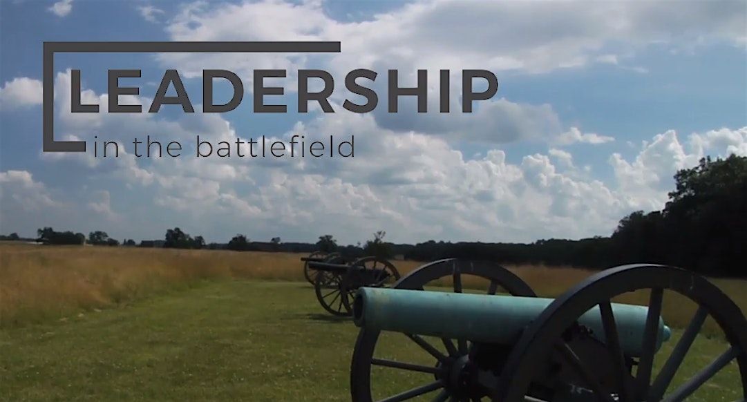 Leadership in the Battlefield - Gettysburg