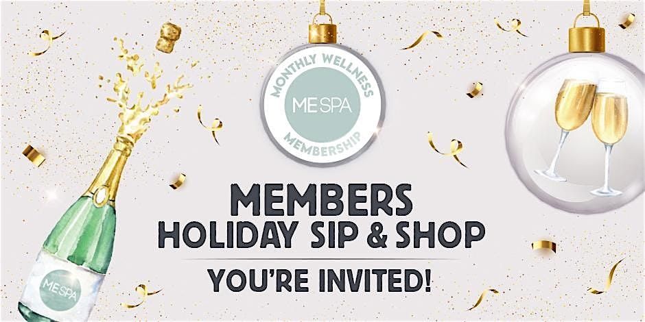 ME SPA Santa Rosa Member's Holiday Sip & Shop 2024