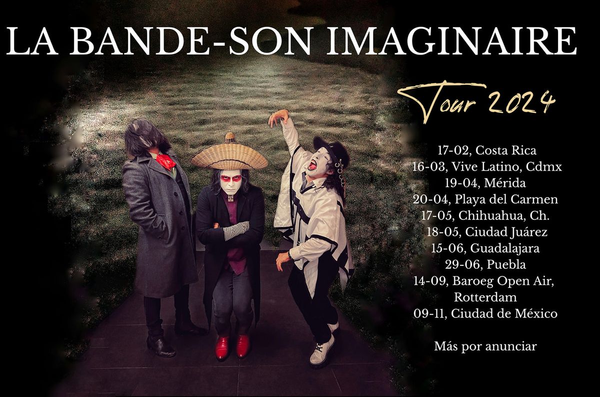 La bande-son imaginaire en Cdmx (Tour 2024)