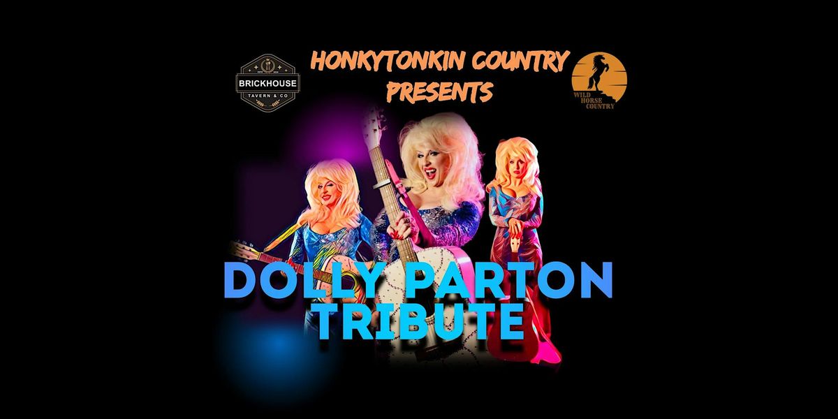 Honkytonkin Country with Dolly Parton Tribute