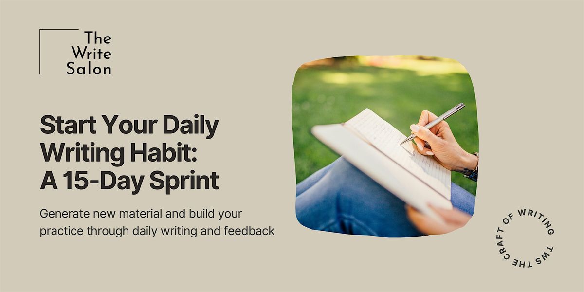 Start Your Daily Writing Habit: A 15-Day Sprint