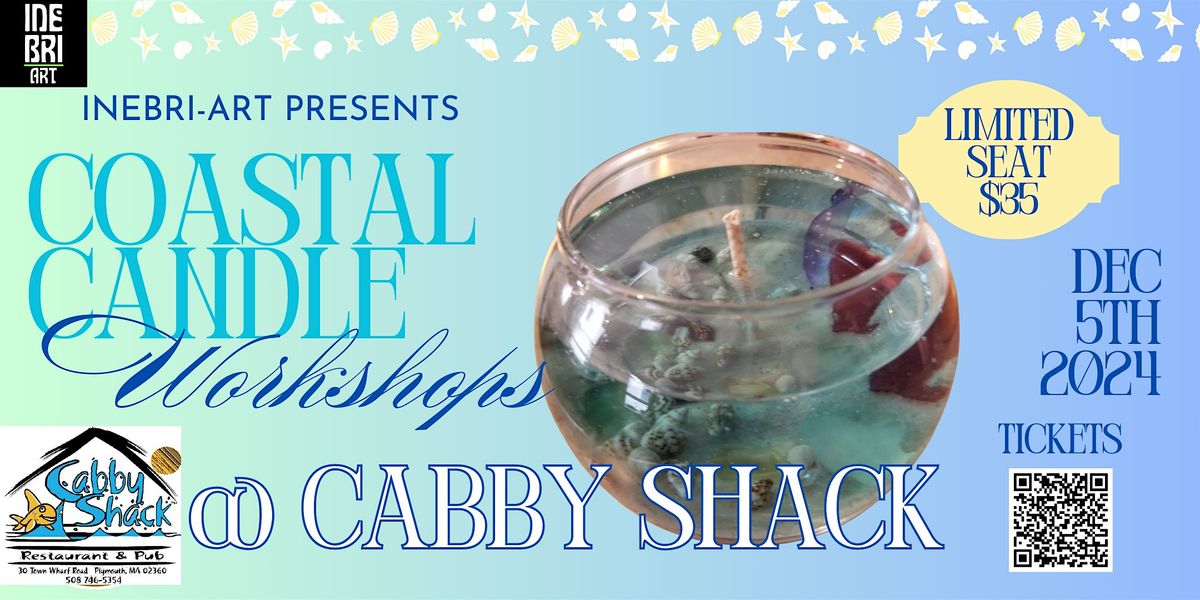 Coastal Candle Workshop @ Cabby Shack