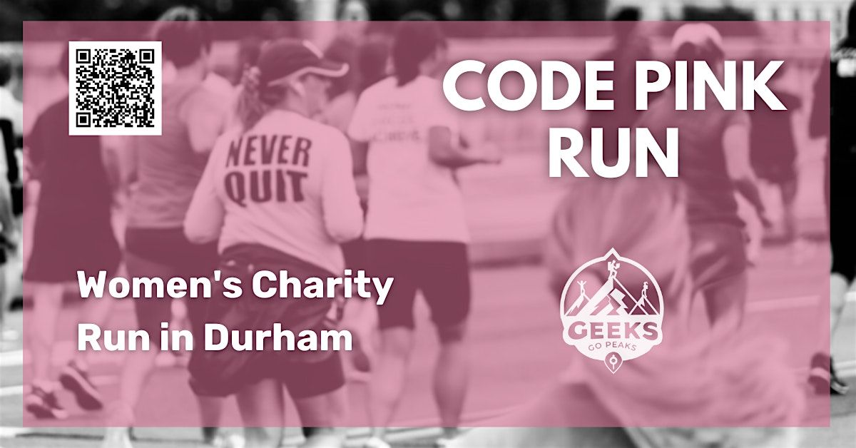 CODE PINK RUN \u00b7 Women's Charity Run