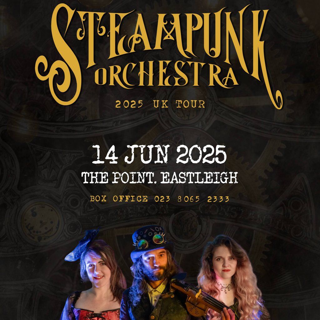 Steampunk Orchestra - The Point, Eastleigh