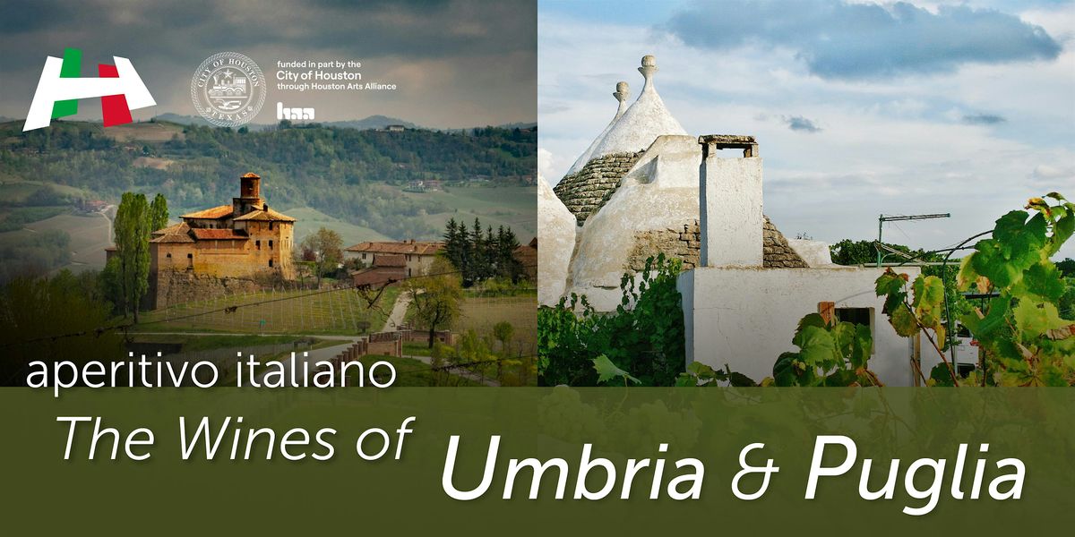 Aperitivo Italiano: The Wines of Umbria & Puglia