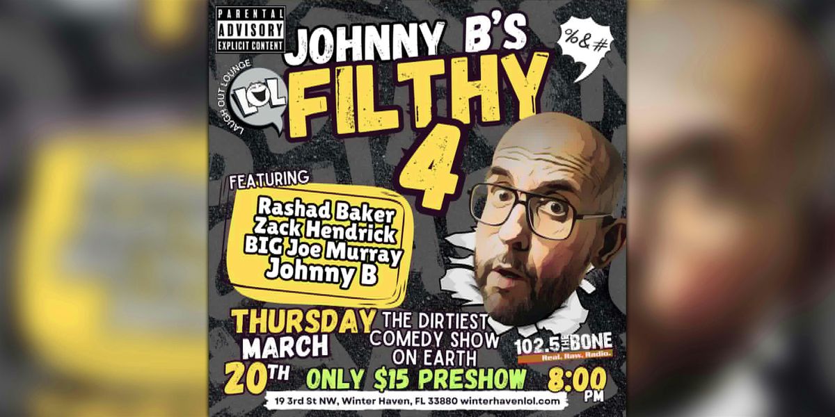 Johnny B's Filthy Four!