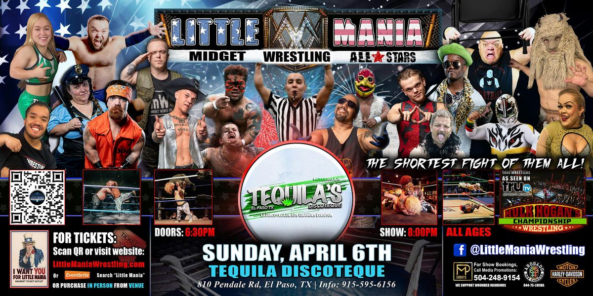 El Paso, TX - Little Mania Midget Wrestling @ Tequila Discoteque