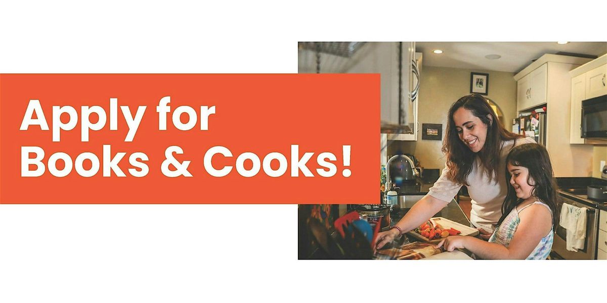 Books and Cooks - FREE Family program!