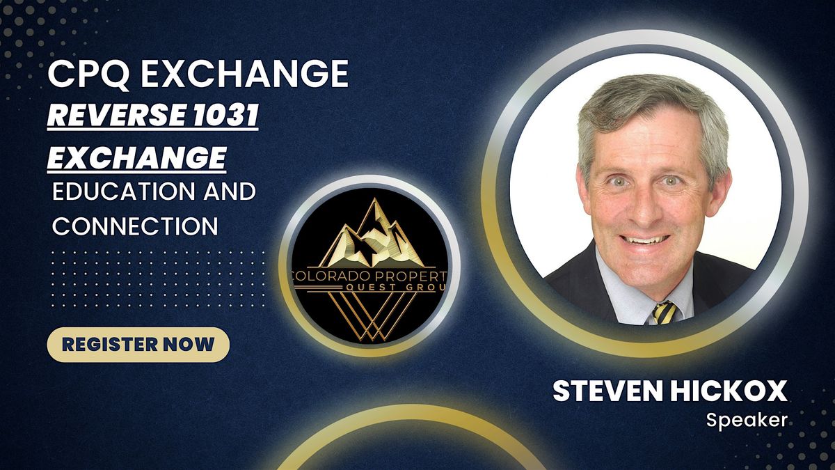 CPQ Exchange: Reverse 1031 exchange