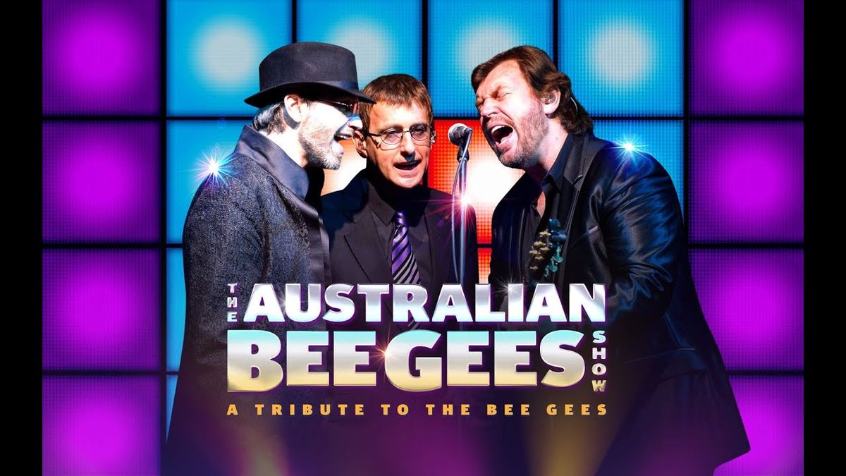 The Australian Bee Gees Show - El Cajon