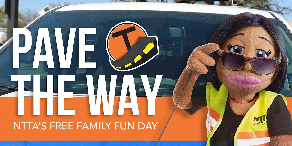 NTTA's Pave the Way Day Family Event