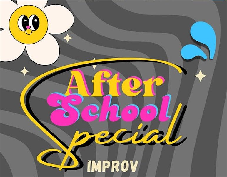 After School Special Fall Improv Shows