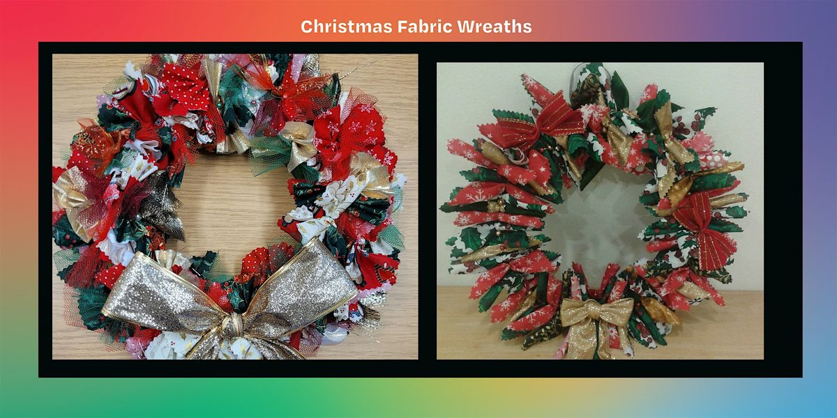 Fabric Christmas Wreath Making