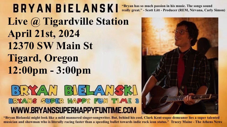 Bryan Bielanski Live @ Tigardville Station
