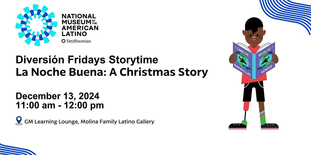 Diversi\u00f3n Fridays Storytime\u2014La Noche Buena: A Christmas Story