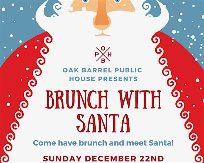 Brunch With Santa - Oak Barrel Public House