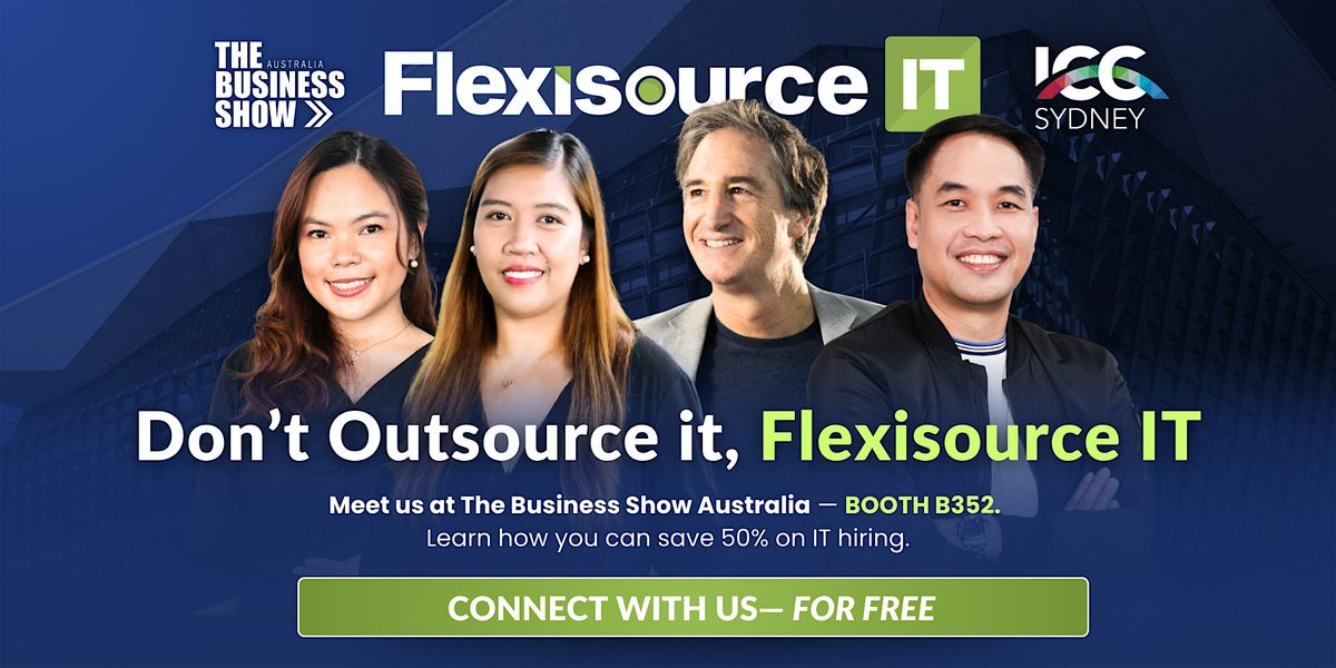 Connect, Scale, and Grow with Flexisource IT at The Business Show Australia