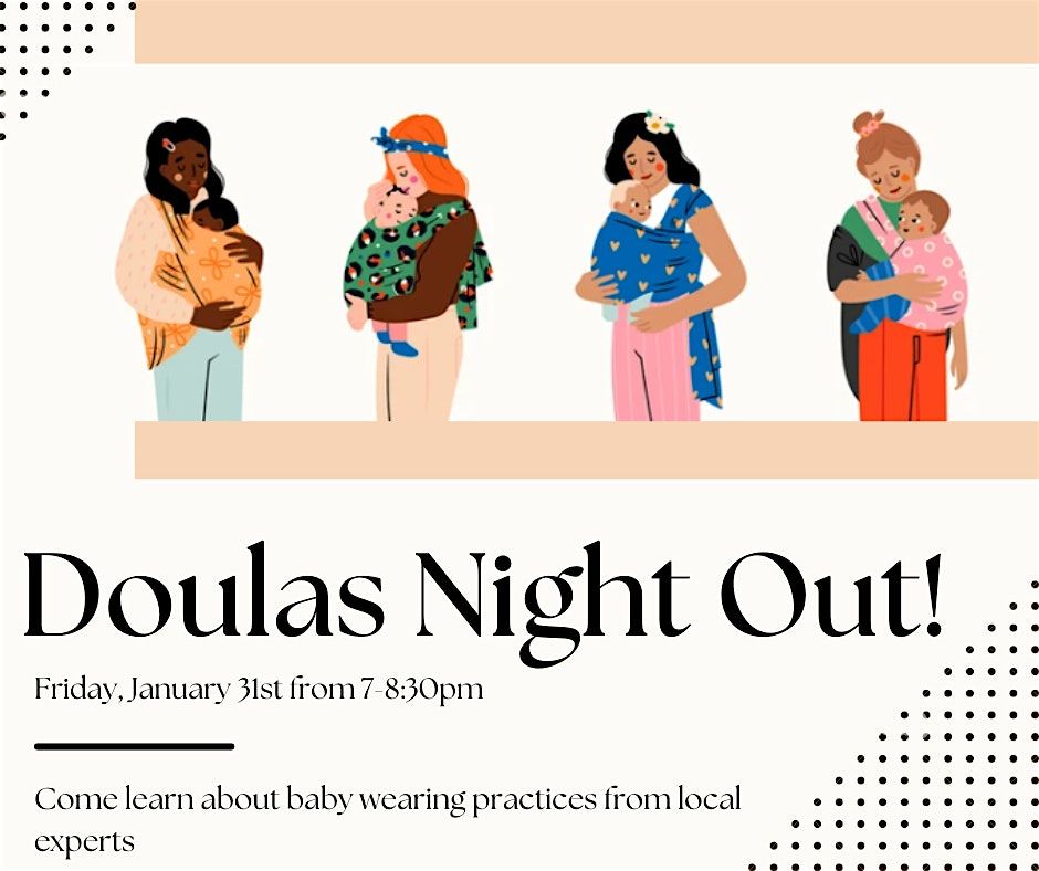 Doulas Night Out!