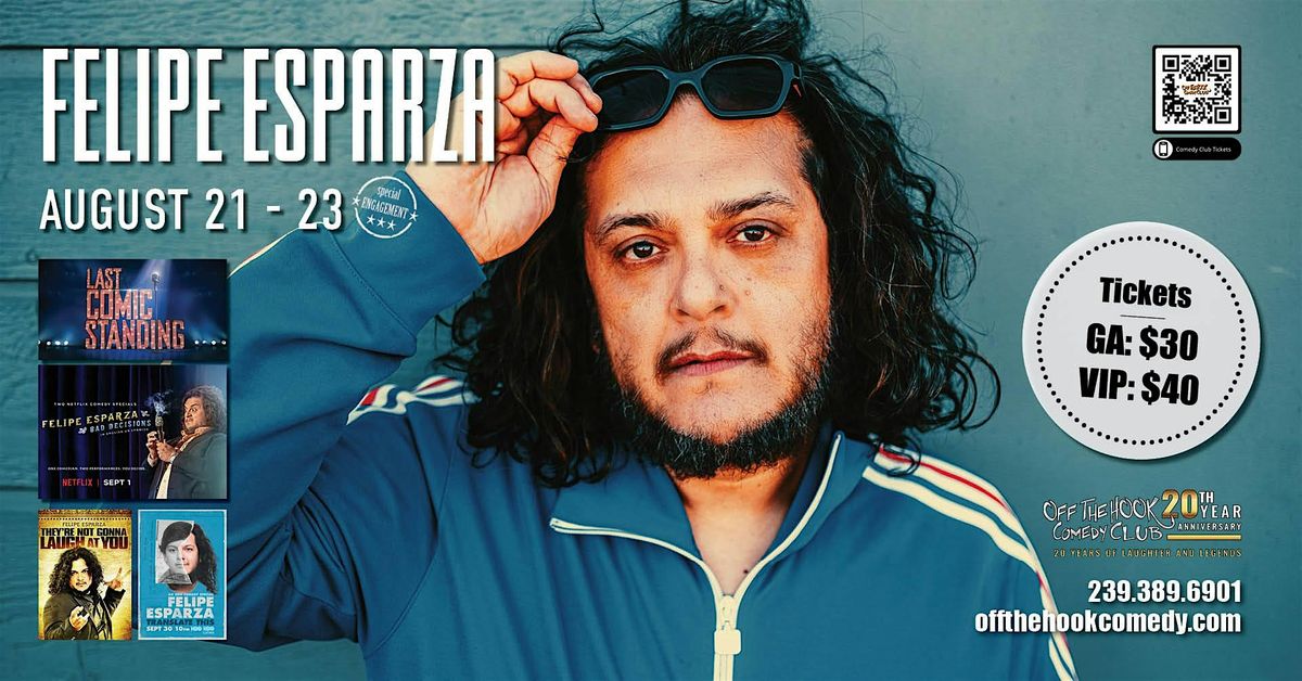 Felipe Esparza: At My Leisure World Tour Live In Naples, Florida!