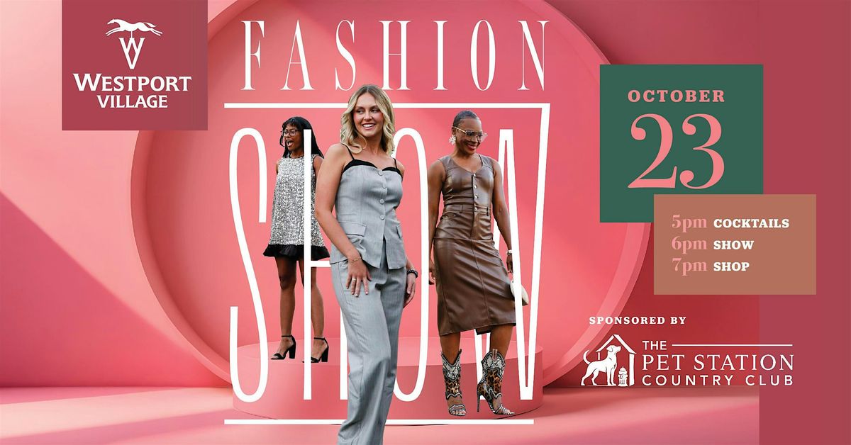 Westport Village Fashion Show
