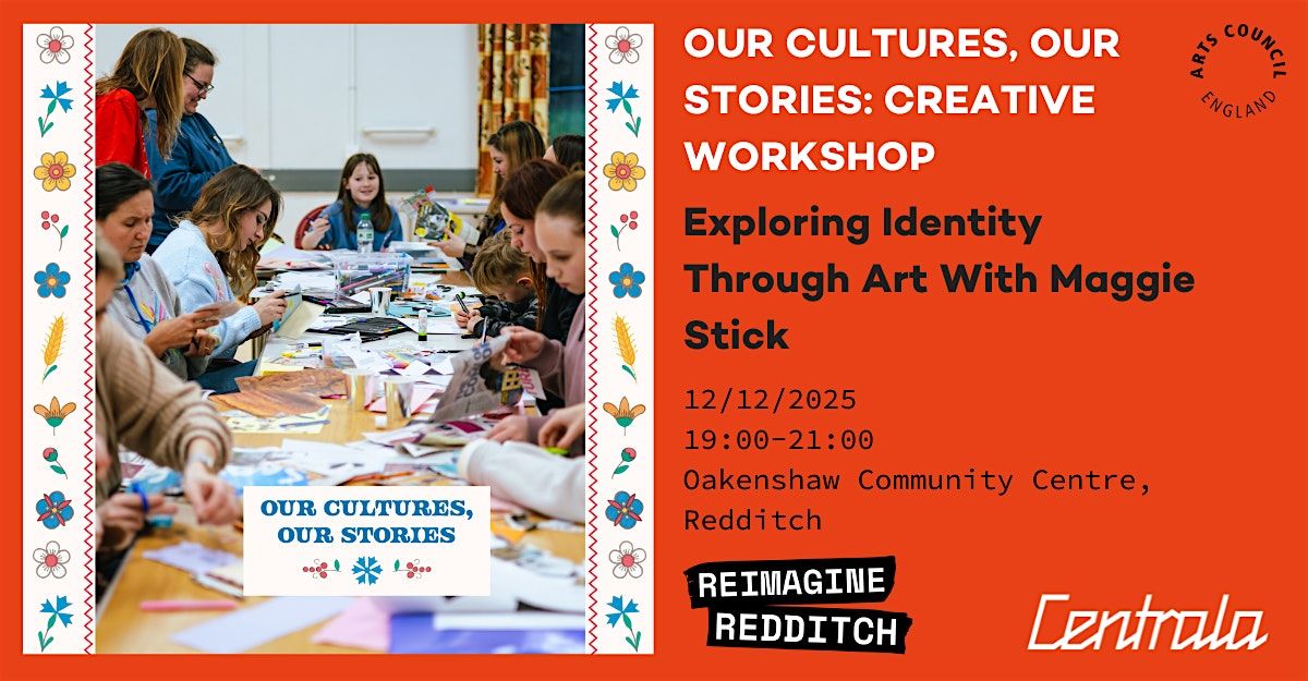 Our Cultures, Our Stories \u2013 Creative Workshop Series