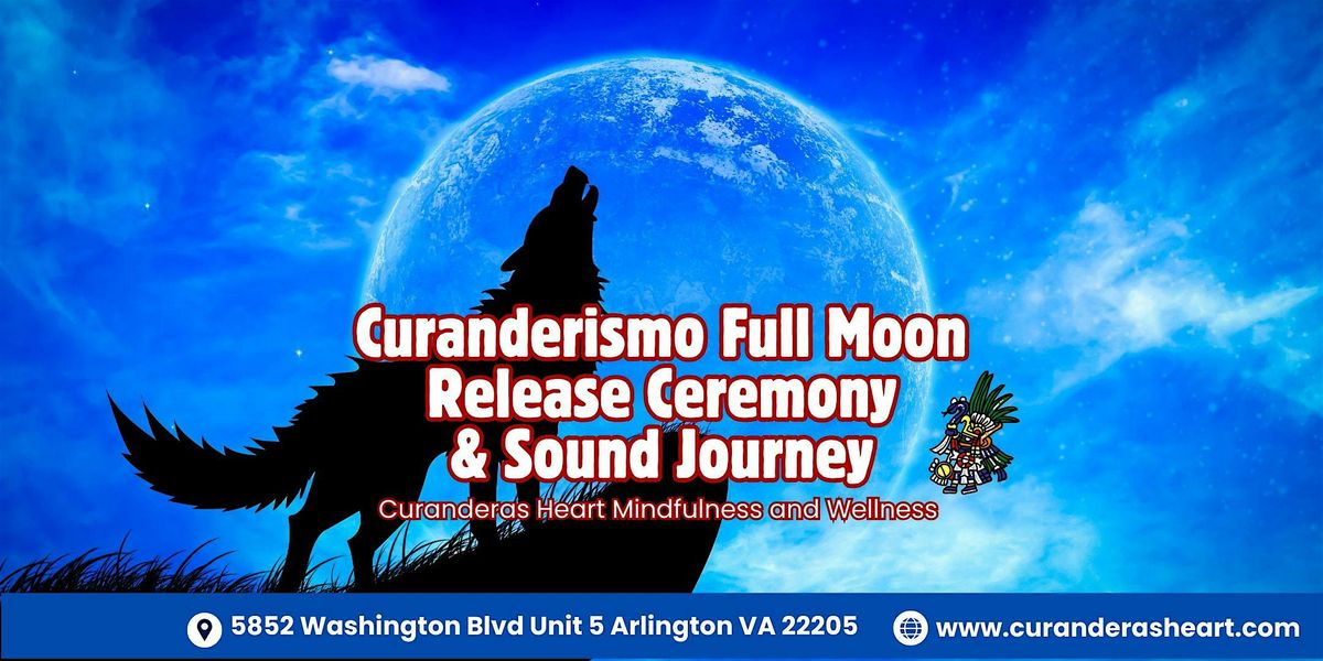 Full Moon Release Ceremony and Sound Journey