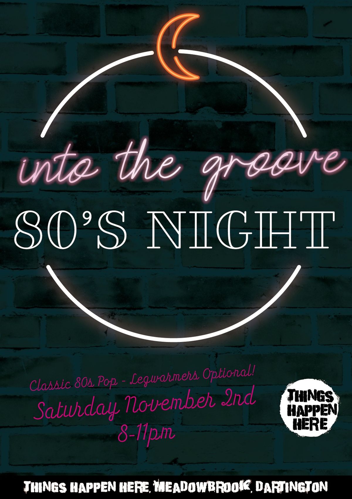 INTO THE GROOVE (80\u2019S NIGHT)