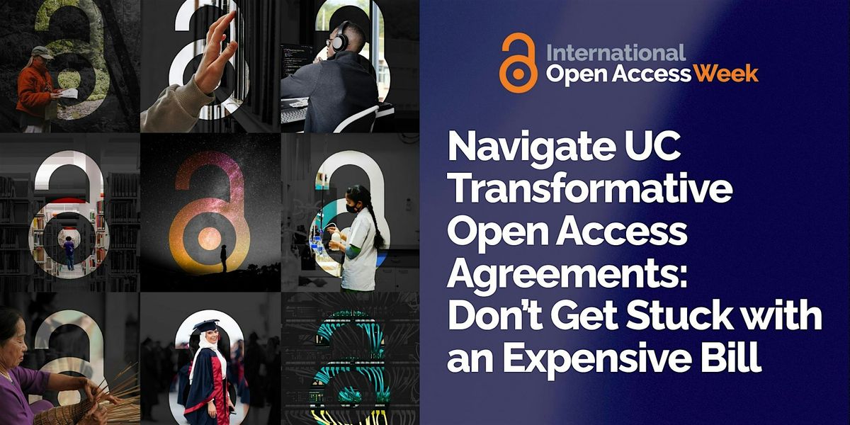 Navigate UC Open Access Agreements: Don\u2019t Get Stuck with an Expensive Bill