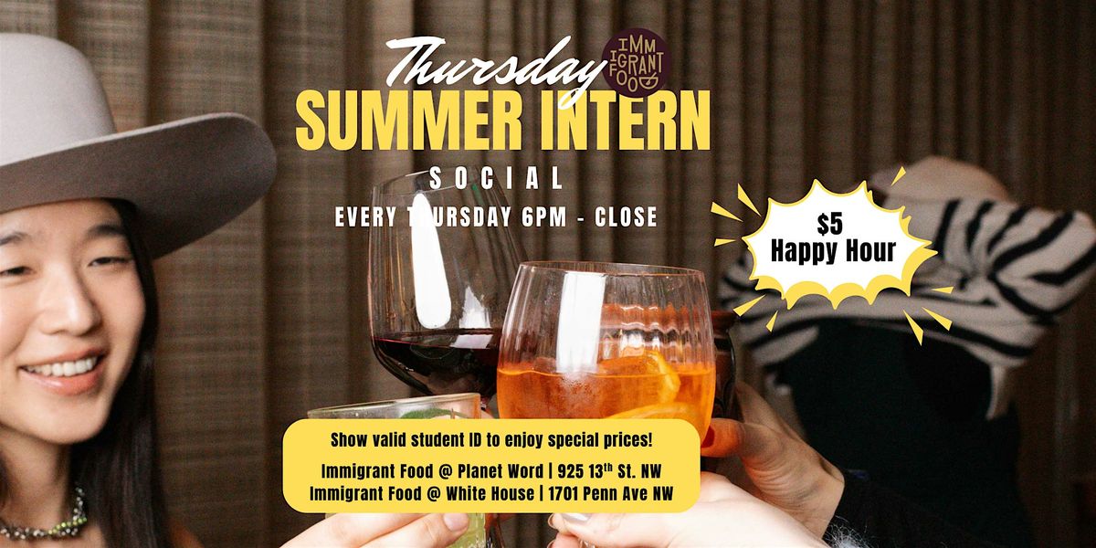 Summer Intern Social