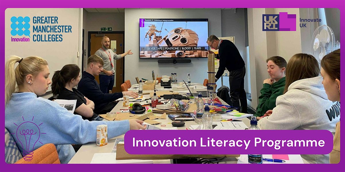 Innovation Literacy Training - Manchester, 22nd and 23rd  October
