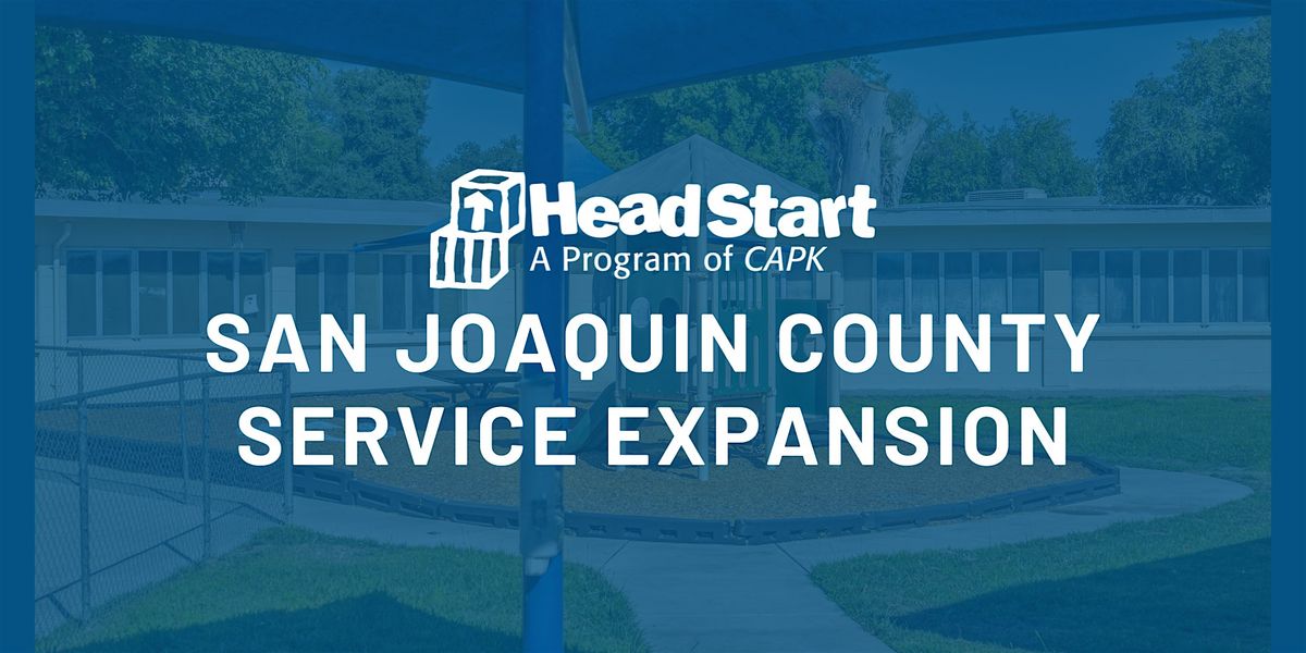 CAPK San Joaquin County Service Expansion