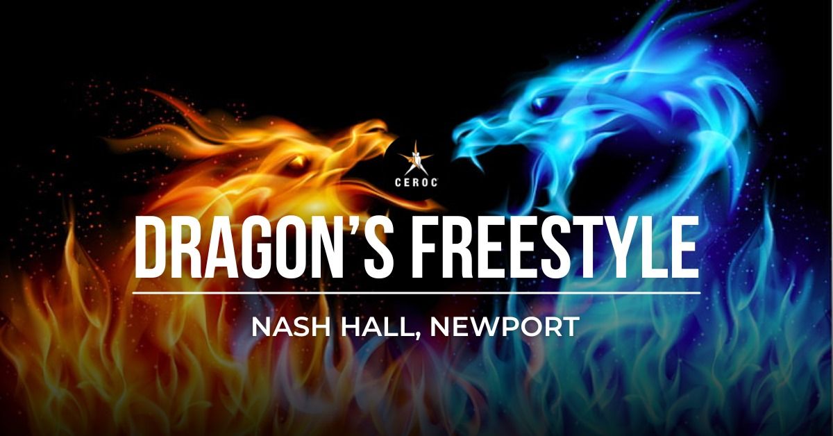 Dragon Freestyle at Nash Hall Newport