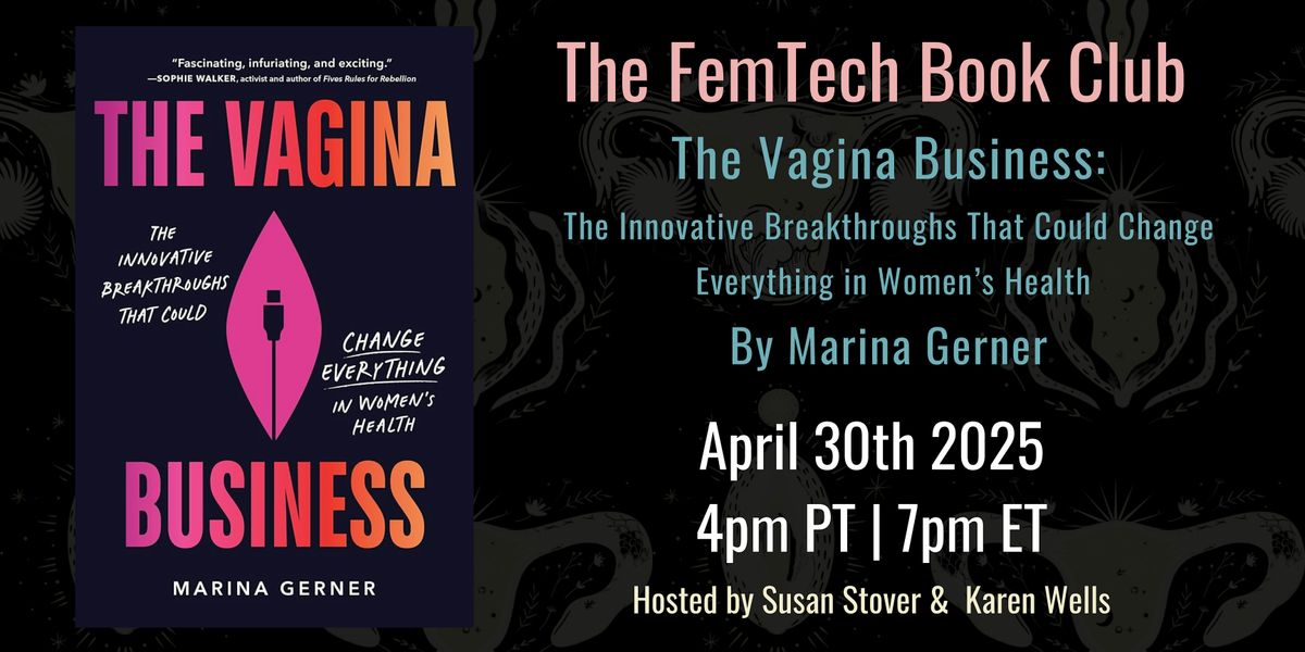 FemTech Book Club - The Vagina Business by Marina Gerner