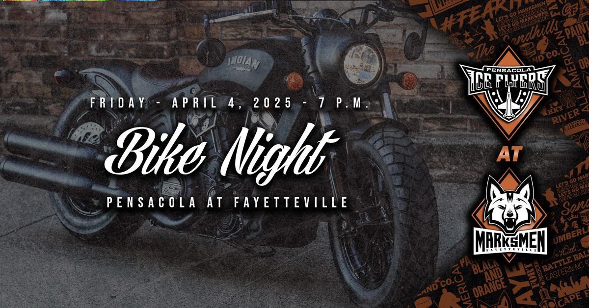 BIKE NIGHT - Pensacola at Fayetteville