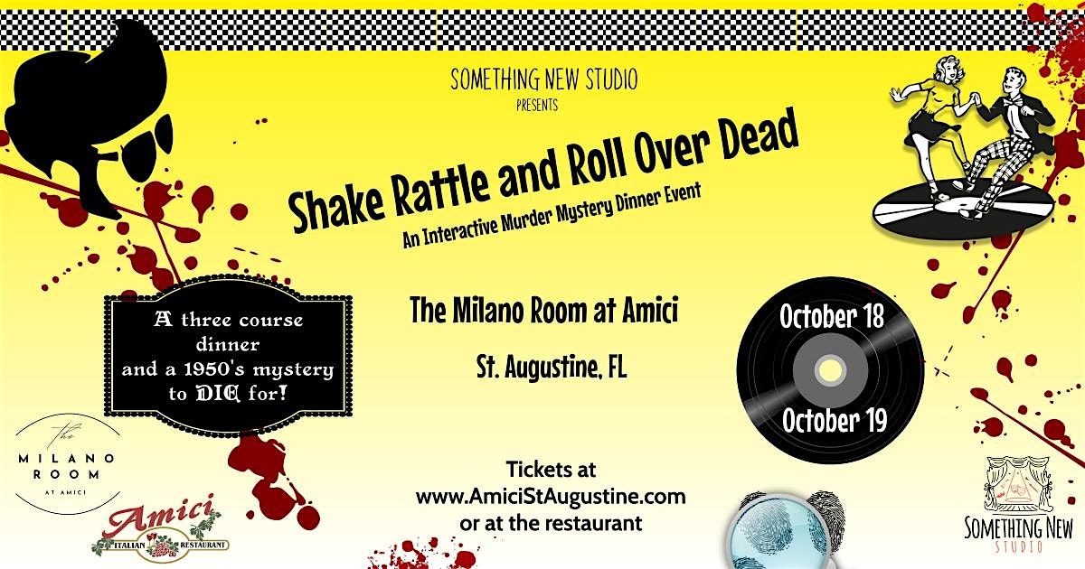 M**der Mystery Dinner - Shake, Rattle & Roll Over Dead, Sunday Matinee