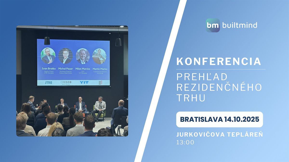 BuiltMind Real Estate Conference 10\/2025 - Bratislava